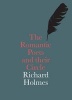 The Romantic Poets and Their Circle (Paperback) - Richard Holmes Photo