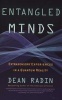 Entangled Minds (Paperback, Paraview Pocket Books trade pbk. ed) - Dean Radin Photo