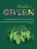 Shades of Green - An Environmental and Cultural History of Sitka Spruce (Paperback) - Ruth Tittensor Photo