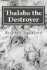 Thalaba the Destroyer (Paperback) - Robert Southey Photo