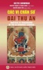 Cac VI Chan Su Dai Thu an (Paperback) - Keith Dowman Photo