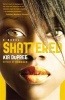 Shattered (Paperback) - Kia DuPree Photo