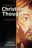 A History of Christian Thought (Paperback) - Justo L Gonzalez Photo