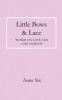 Little Bows & Lace - Words on Love, Sex and Sadness (Paperback) - Anne Six Photo