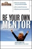 Be Your Own Mentor (Paperback) - Anne Bruce Photo