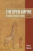 The Open Empire - A History of China to 1800 (Paperback, 2nd Revised edition) - Valerie Hansen Photo