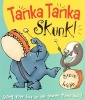 Tanka Tanka Skunk (Paperback, New ed) - Steve Webb Photo