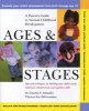 Ages and Stages - A Parent's Guide to Normal Childhood Development (Paperback) - Charles E Schaefer Photo