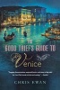 The Good Thief's Guide to Venice (Paperback) - Chris Ewan Photo