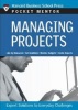 Managing Projects - Expert Solutions to Everyday Challenges (Paperback) - Harvard Business School Press Photo