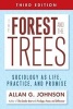 The Forest and the Trees - Sociology as Life, Practice, and Promise (Paperback, 3rd Revised edition) - Allan Johnson Photo