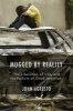 Mugged by Reality - The Liberation of Iraq and the Failure of Good Intentions (Hardcover) - John Agresto Photo