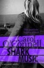 Shark Music (Paperback) - Carol OConnell Photo