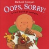 OOPS, Sorry! - A First Book of Manners (Paperback, 1st ed) - Richard Morgan Photo