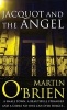 Jacquot and the Angel (Paperback, New ed) - Martin OBrien Photo