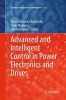 Advanced and Intelligent Control in Power Electronics and Drives (Paperback, Softcover reprint of the original 1st ed. 2014) - Teresa Orlowska Kowalska Photo