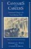 Canvases and Careers - Institutional Change in the French Painting World (Paperback, New edition) - Harrison Colyar White Photo