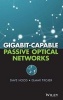 Gigabit-Capable Passive Optical Networks (Hardcover) - D Hood Photo