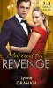 Married for Revenge - Roccanti's Marriage Revenge / A Deal at the Altar / A Vow of Obligation (Paperback) - Lynne Graham Photo