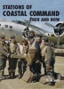 Stations of Coastal Command Then and Now (Hardcover) - David Smith Photo