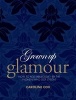 Grown-up Glamour (Hardcover) - Caroline Cox Photo