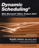 Dynamic Scheduling with Microsoft Office Project 2007 - The Book by and for Professionals (Paperback, Revised) - Rodolfo Ambriz Photo