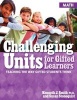 Challenging Units for Gifted Learners: Math - Teaching the Way Gifted Students Think (Paperback) - Kenneth J Smith Photo