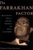 The Farrakhan Factor - African-American Writers on Leadership, Nationhood, and Minister Louis Farrakhan (Paperback, 1st pbk. ed) - Amy Alexander Photo