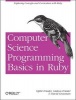 Computer Science Programming Basics with Ruby (Paperback) - Ophir Frieder Photo