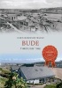 Bude - Through Time (Paperback) - Dawn G Robinson Photo