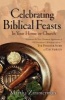 Celebrating Biblical Feasts (Paperback) - Martha Zimmerman Photo