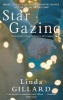 Star Gazing (Paperback) - Linda Gillard Photo