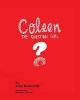 Coleen - The Question Girl (Paperback) - Arlie Hochschild Photo