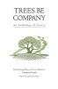 Trees be Company - An Anthology of Poetry (Paperback, New edition) - Angela King Photo