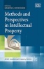 Methods and Perspectives in Intellectual Property (Hardcover) - Graeme B Dinwoodie Photo