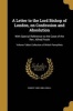 A Letter to the Lord Bishop of London, on Confession and Absolution - With Special Reference to the Case of the REV. Alfred Poole; Volume Talbot Collection of British Pamphlets (Paperback) - Robert 1808 1888 Liddell Photo