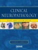 Clinical Neuropathology - Text and Color Atlas (Paperback, New) - Catherine Haberland Photo