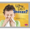 Why Do I Sneeze? (Hardcover) - Gail Saunders Smith Photo