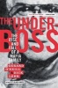 The Underboss - The Rise and Fall of a Mafia Family (Paperback, English) - Dick Lehr Photo