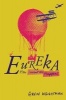 Eureka - How Invention Happens (Hardcover) - Gavin Weightman Photo