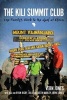 The Kili Summit Club (Paperback) - Vern Jones Photo