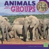 Animals That Live in Groups (Paperback) - Kelsi Turner Tjernagel Photo