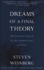 Dreams of a Final Theory (Paperback, 1st Vintage Books ed) - Steven Weinberg Photo