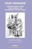 Your Teenager - Thinking About Your Child During the Secondary School Years (Paperback) - Martha Harris Photo