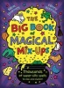 The Big Book of Magical Mix-Ups (Paperback, 2nd Revised edition) - Nick Sharratt Photo