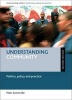 Understanding Community - Politics, Policy and Practice (Paperback, 2nd New edition) - Peter Somerville Photo