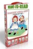 Raggedy Ann & Andy Collector's Set - School Day Adventure; Day at the Fair; Leaf Dance; Going to Grandma's; Hooray for Reading!; Old Friends, New Friends (Paperback) - Various Photo