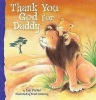 Thank You, God, for Daddy (Board book) - Amy Parker Photo