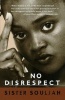 No Disrespect (Paperback, Reissue) - Souljah Photo