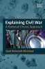 Explaining Civil War - A Rational Choice Approach (Hardcover) - Syed Mansoob Murshed Photo